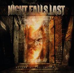 Night Falls Last : Return of the Fallen